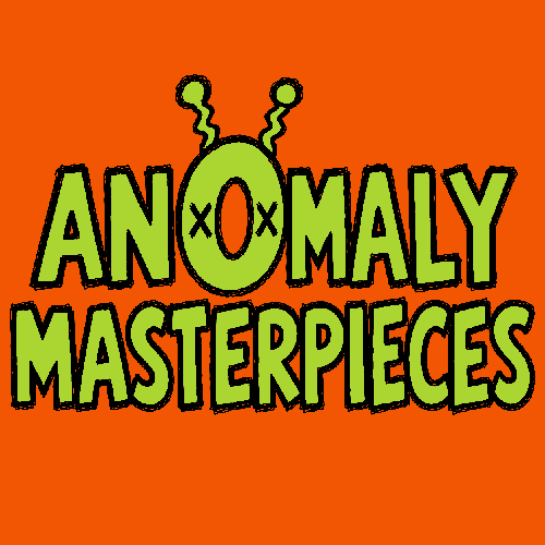 Anomaly Masterpieces